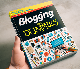 blogging for dummies