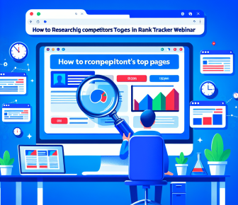 how to research competitors top pages in rank tracker webinar