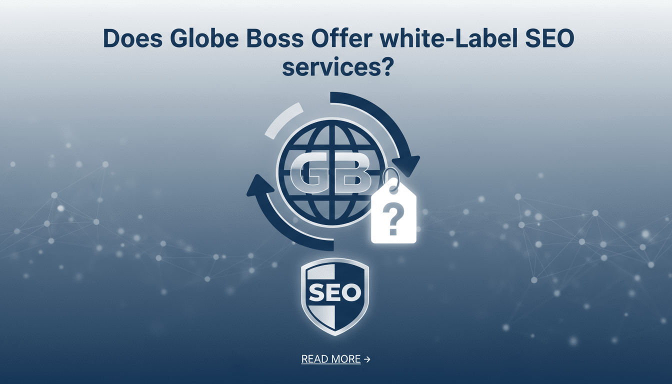 does globe boss offer white label seo services?