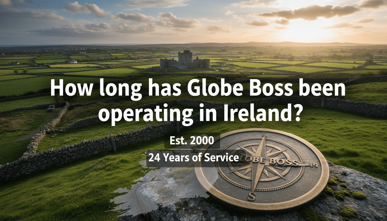 how long has globe boss been operating in ireland?
