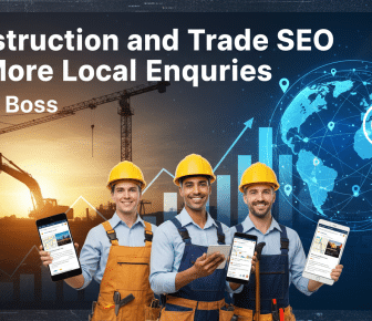 construction and trade seo for more local enquiries globe