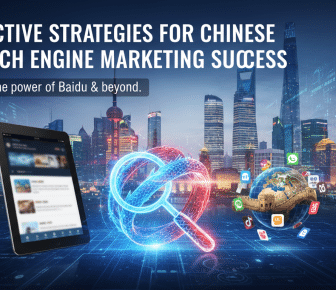 effective strategies for chinese search engine marketing success