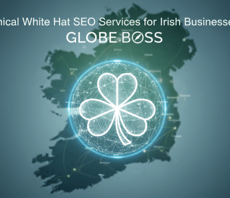 ethical white hat seo services for irish businesses globe