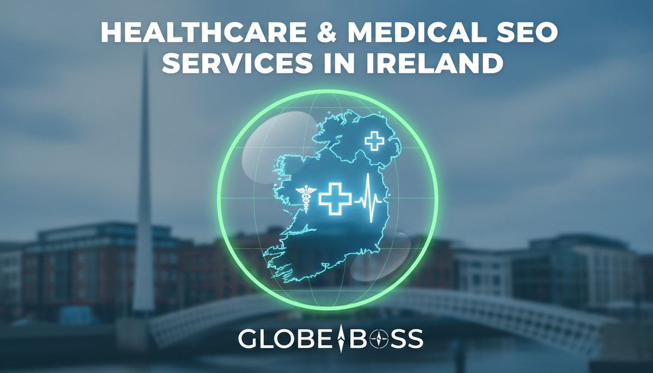 healthcare and medical seo services in ireland globe boss
