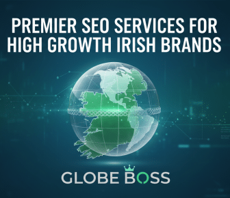 premier seo services for high growth irish brands globe