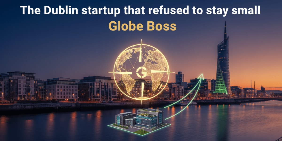 the dublin startup that refused to stay small globe
