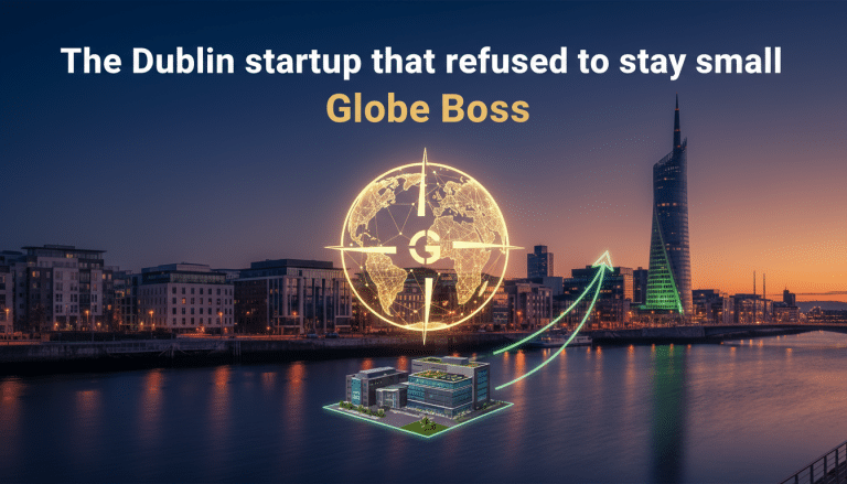 Globe Boss: Dublin startup's global expansion, cityscape backdrop at dusk.