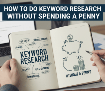How to do keyword research without spending a penny.