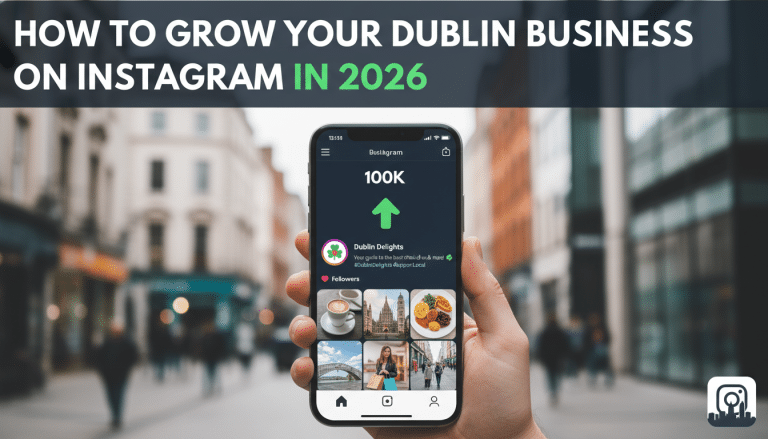 Phone shows 100K followers, Dublin business Instagram growth 2026.