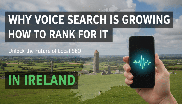 Voice search growth and ranking tips for local SEO in Ireland.