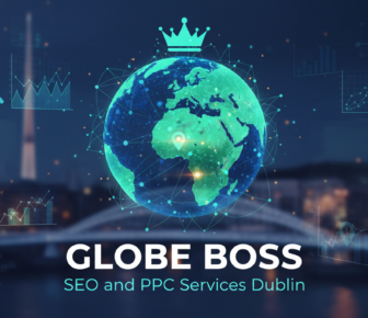 Globe Boss SEO and PPC Services Dublin digital marketing agency
