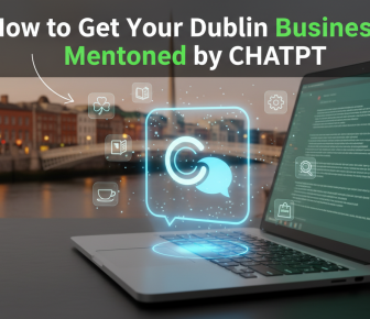 Dublin business promotion via ChatGPT, laptop with city icons.