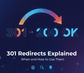 301 redirects explained: when and how to use them