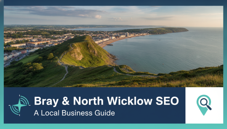 Bray and North Wicklow SEO local business guide coastal view