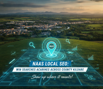 Naas local SEO digital map overlay County Kildare aerial view