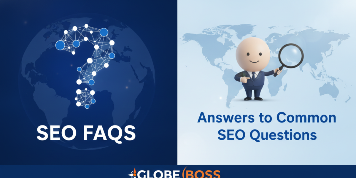 Globe Boss SEO FAQs answering common SEO questions