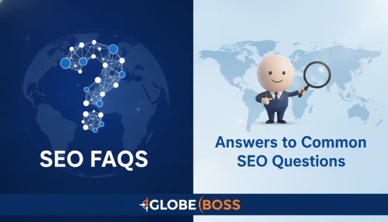 Globe Boss SEO FAQs answering common SEO questions