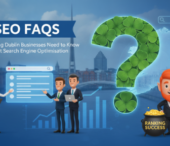 SEO FAQs guide for Dublin businesses about search engine optimisation
