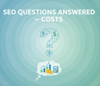 SEO questions answered about costs with dollar sign graphic
